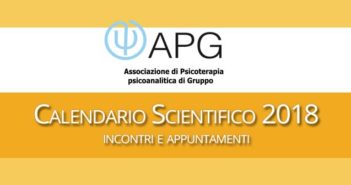 APG - Associazione Psicoterapia di Gruppo - Calendario Scientifico 2018