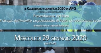 "Il disagio dell’inciviltà. La psicoanalisi di fronte ai nuovi scenari sociali" di Nadia Fina e Gabriella Mariotti